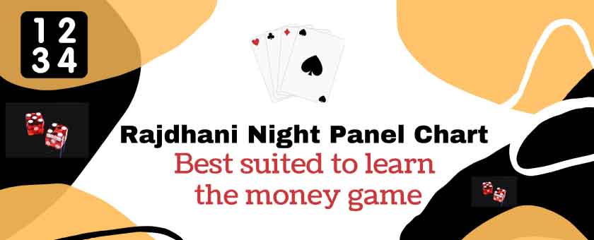 Rajdhani Night Panel Chart : Best Suited To Learn The Money Game